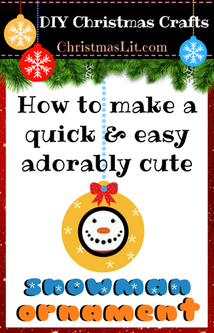 How to Make a Really Cute Snowman Ornament Craft DIY Tutorial