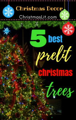 Best Pre Lit Christmas Trees