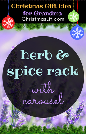 Herb and Spice Rack with carousel Christmas gift idea grandma